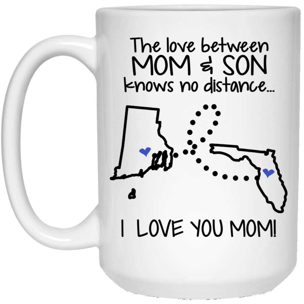 Florida Rhode Island The Love Between Mom And Son Mug - Mug Teezalo