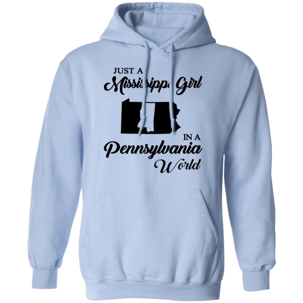 Just A Mississippi Girl In A Pennsylvania World T-Shirt - T-shirt Teezalo