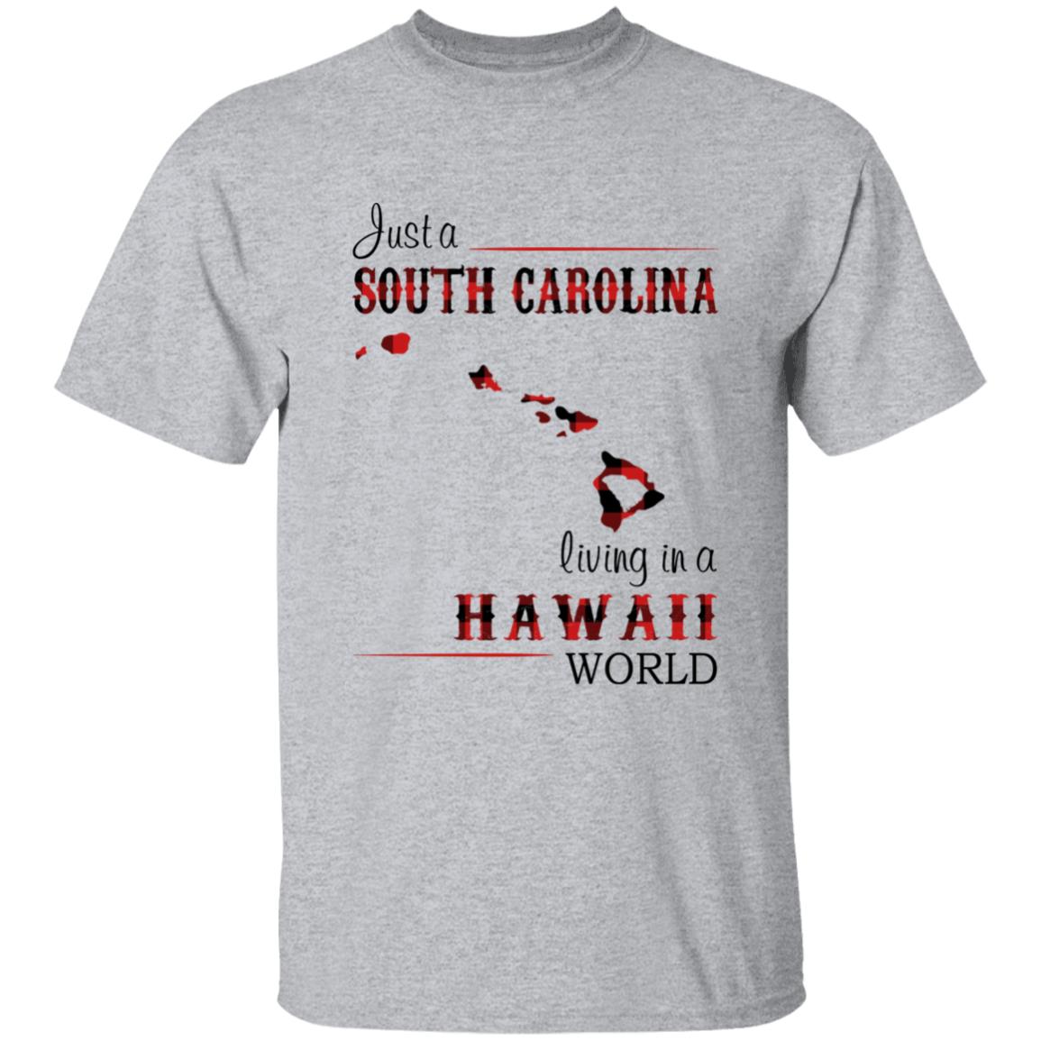 Just A South Carolina Girl Living In A Hawaii World T-shirt - T-shirt Born Live Plaid Red Teezalo