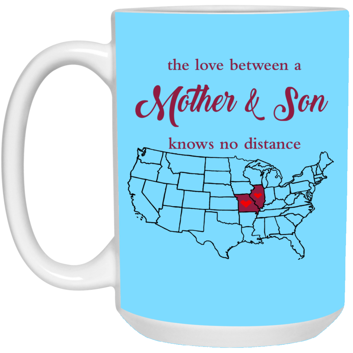 Illinois Missouri The Love Between Mother And Son Mug - Mug Teezalo