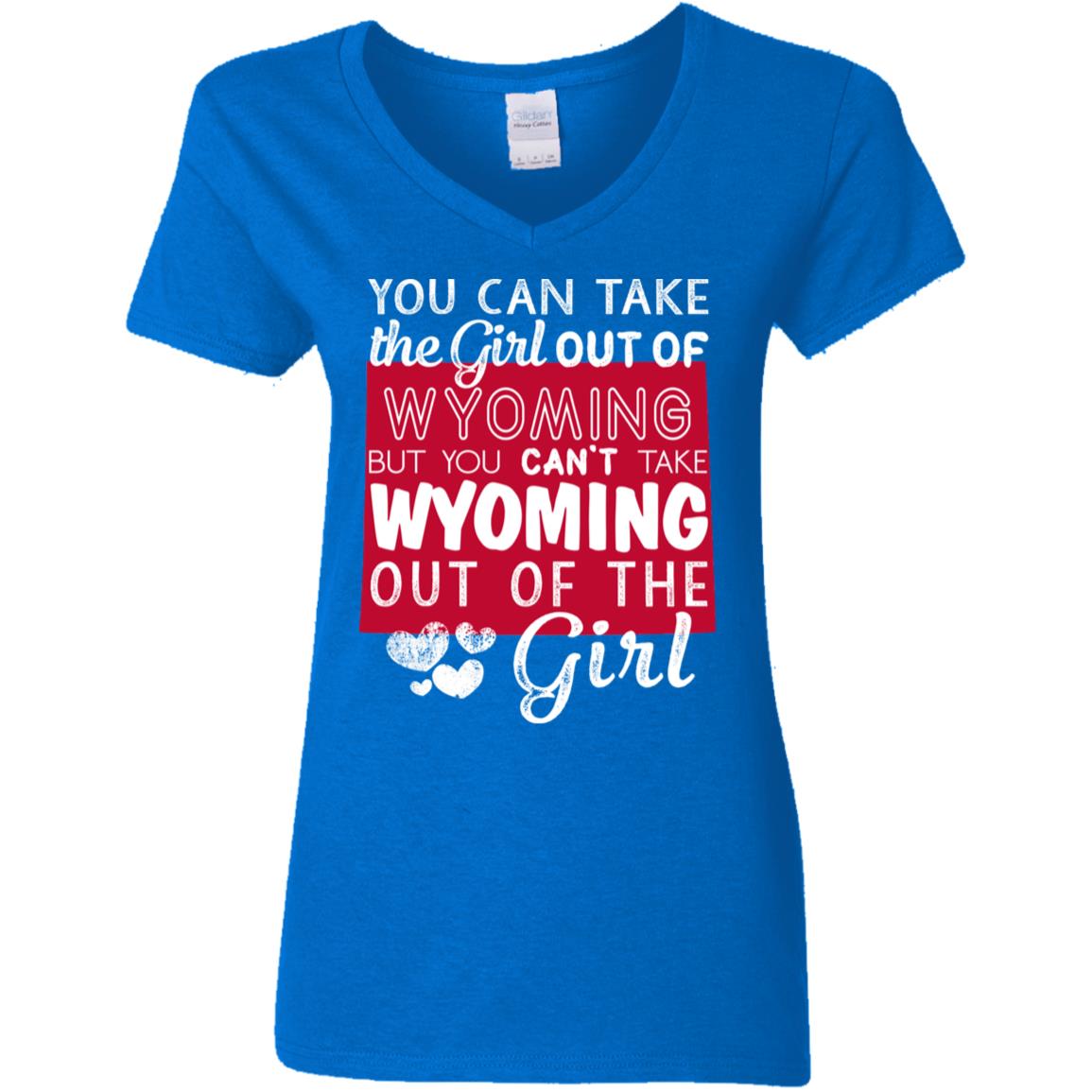 You Can't Take Wyoming Out Of The Girl T-Shirt - T-shirt Teezalo