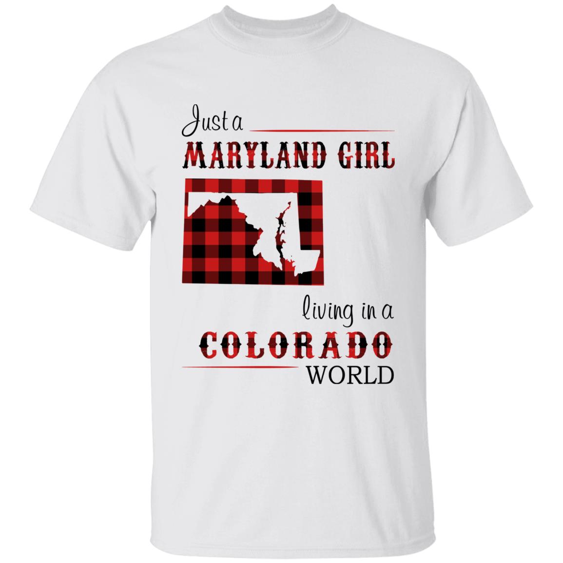 Just A Maryland Girl Living In A Colorado World T-shirt - T-shirt Born Live Plaid Red Teezalo