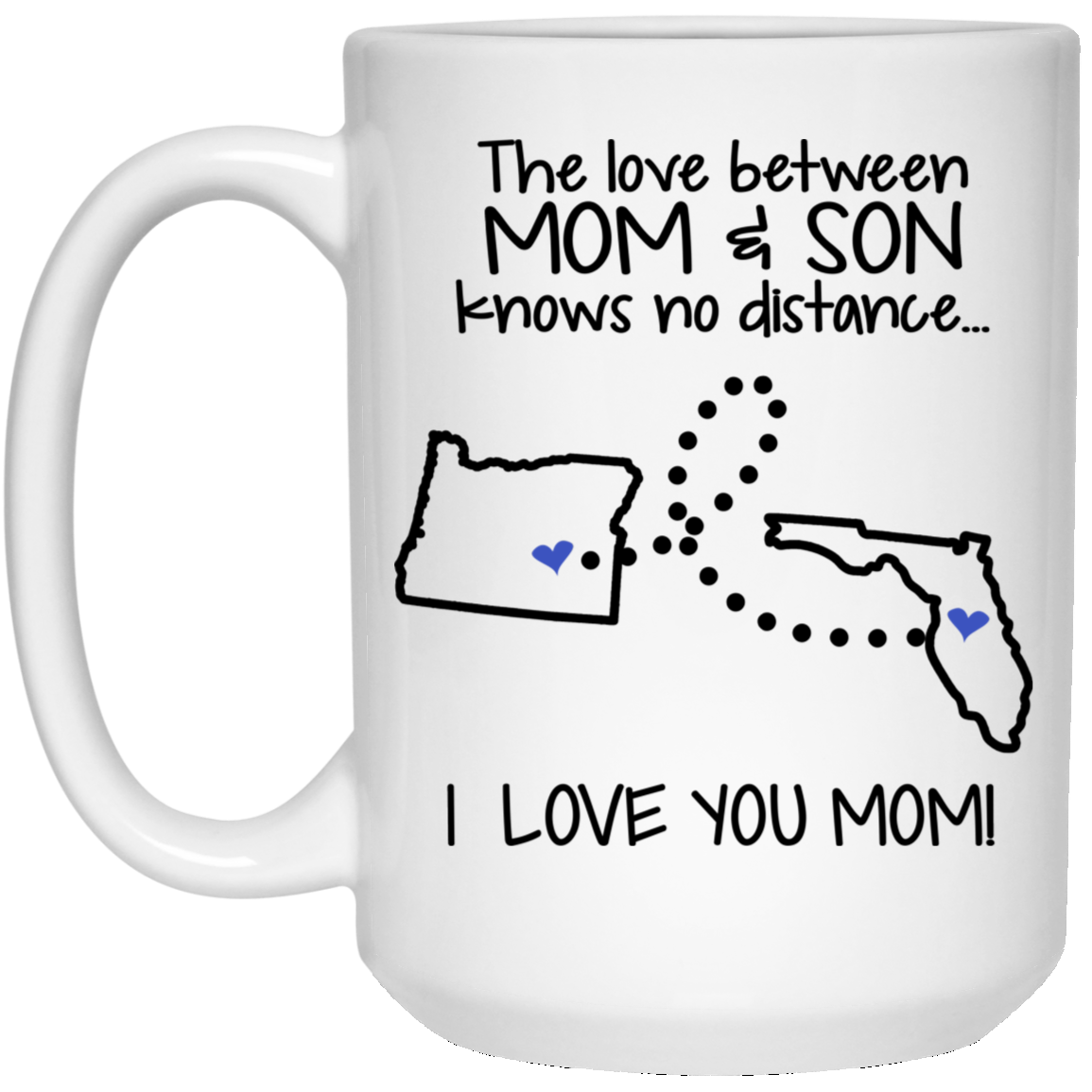 Florida Oregon The Love Between Mom And Son Mug - Mug Teezalo