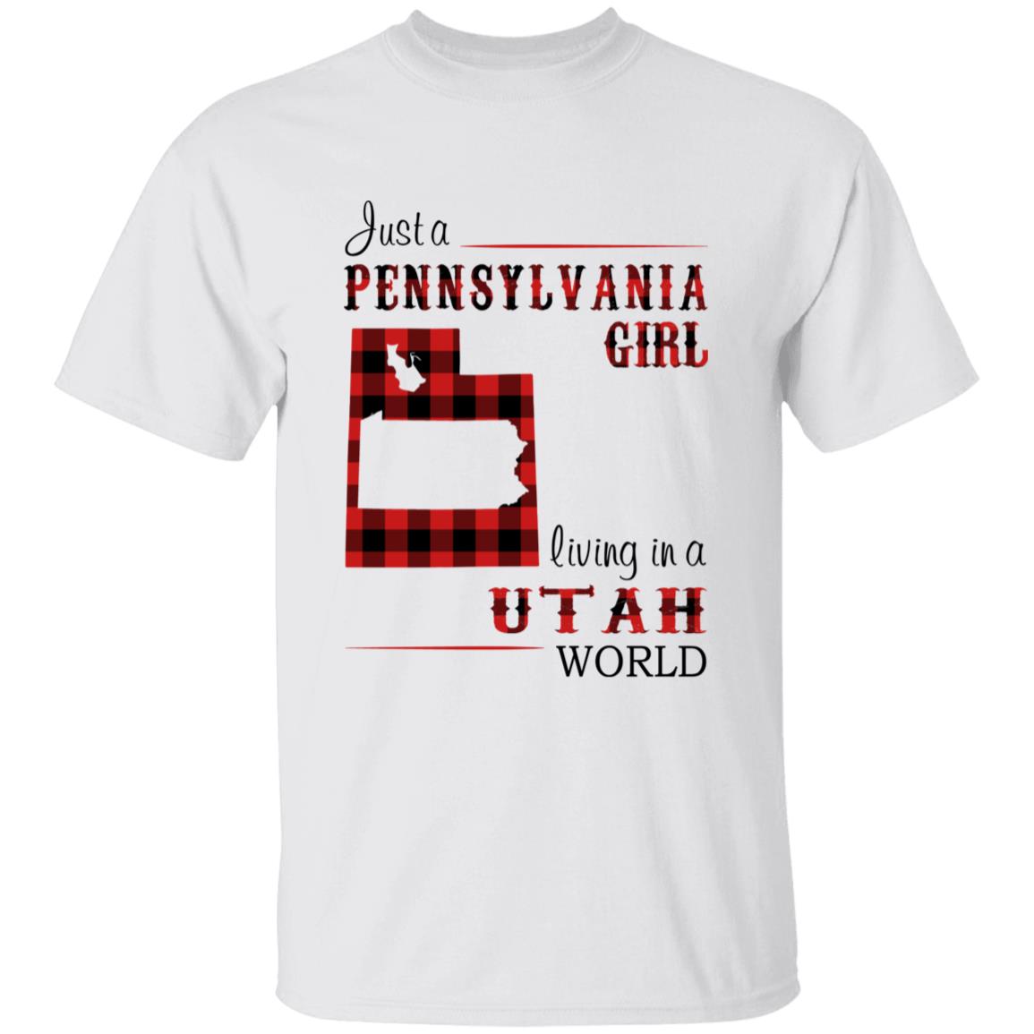 Just A Pennsylvania Girl Living In A Utah World T-shirt - T-shirt Born Live Plaid Red Teezalo