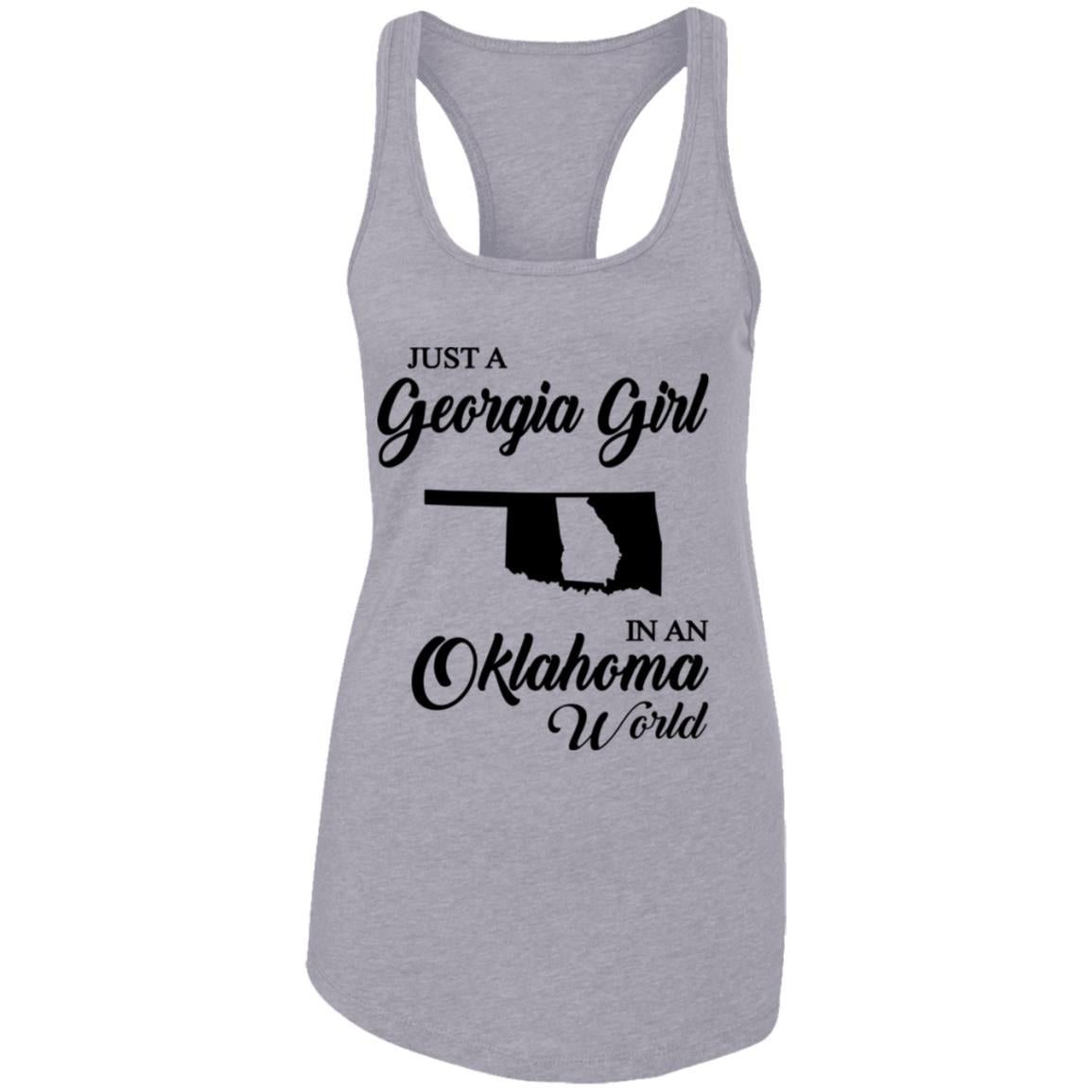 Just A Georgia Girl In An Oklahoma World T-Shirt - T-Shirt Teezalo