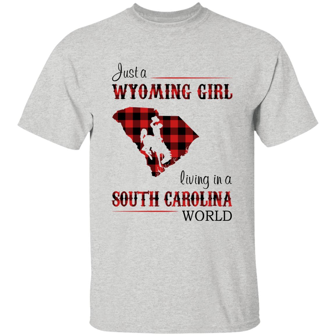 Just A Wyoming Girl Living In A South Carolina World T-shirt - T-shirt Born Live Plaid Red Teezalo