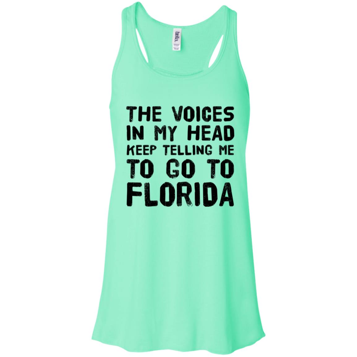 The Voices Telling Me To Go To Florida T-Shirt - T-shirt Teezalo