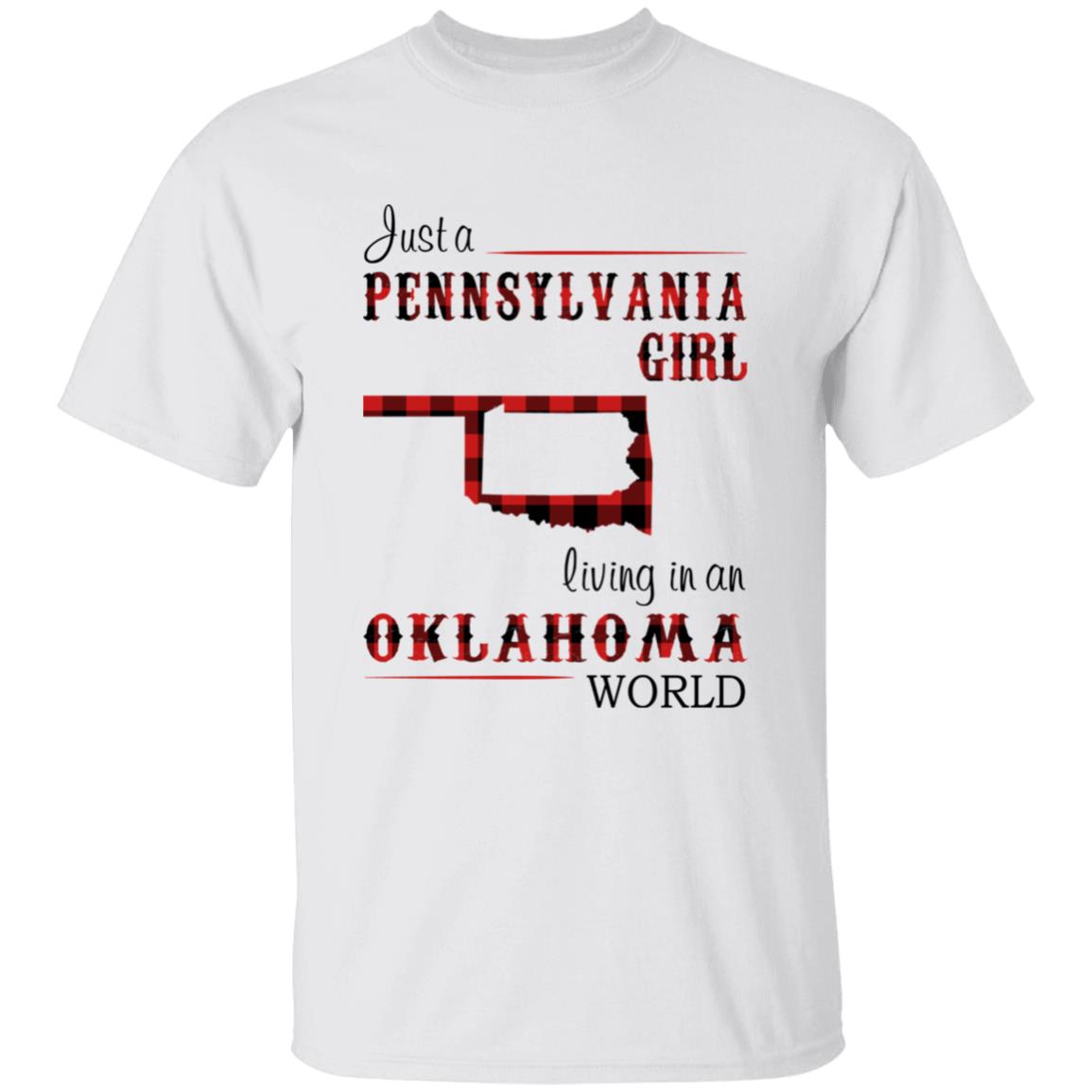 Just A Pennsylvania Girl Living In An Oklahoma World T-shirt - T-shirt Born Live Plaid Red Teezalo