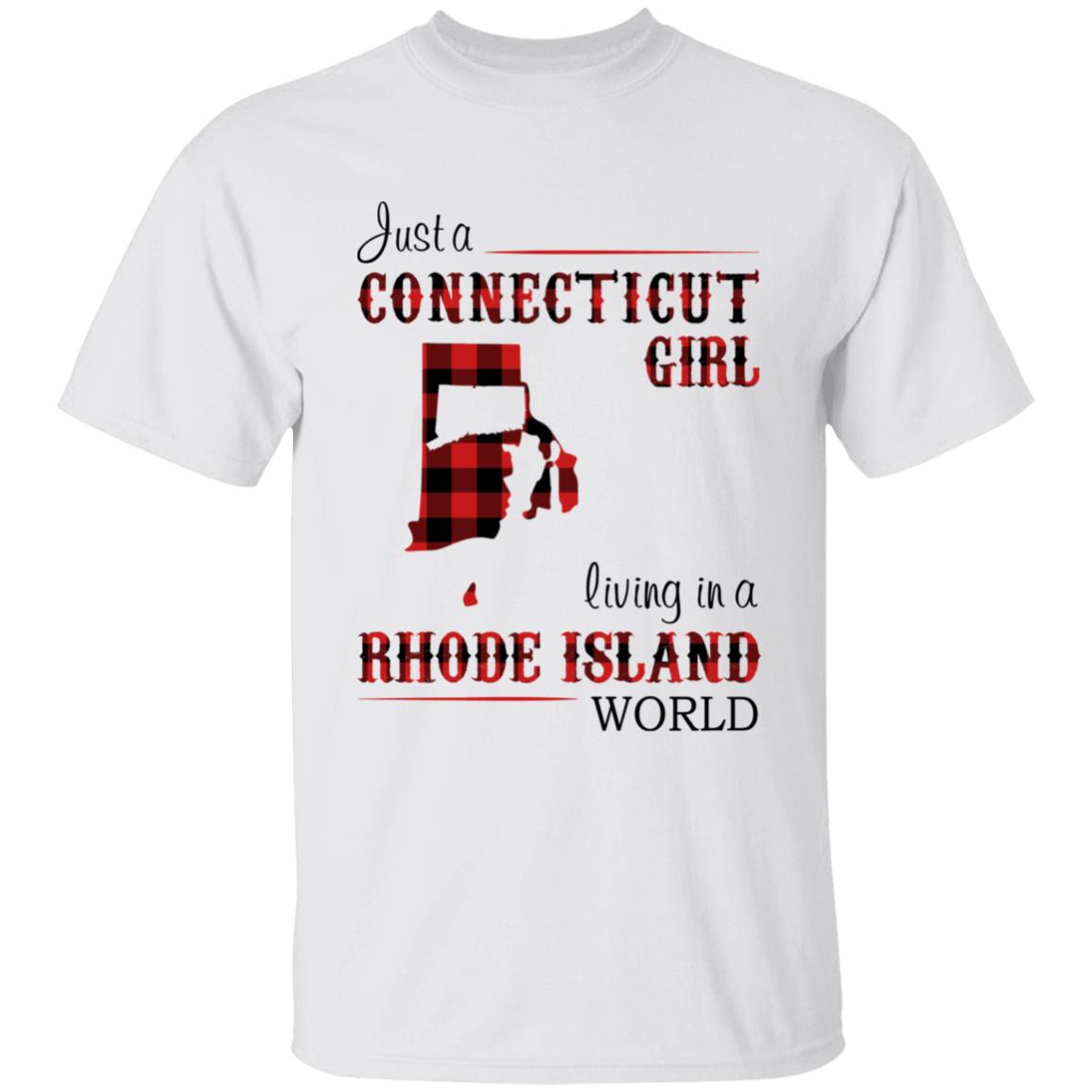 Just A Connecticut Girl Living In A Rhode Island World T-shirt - T-shirt Born Live Plaid Red Teezalo