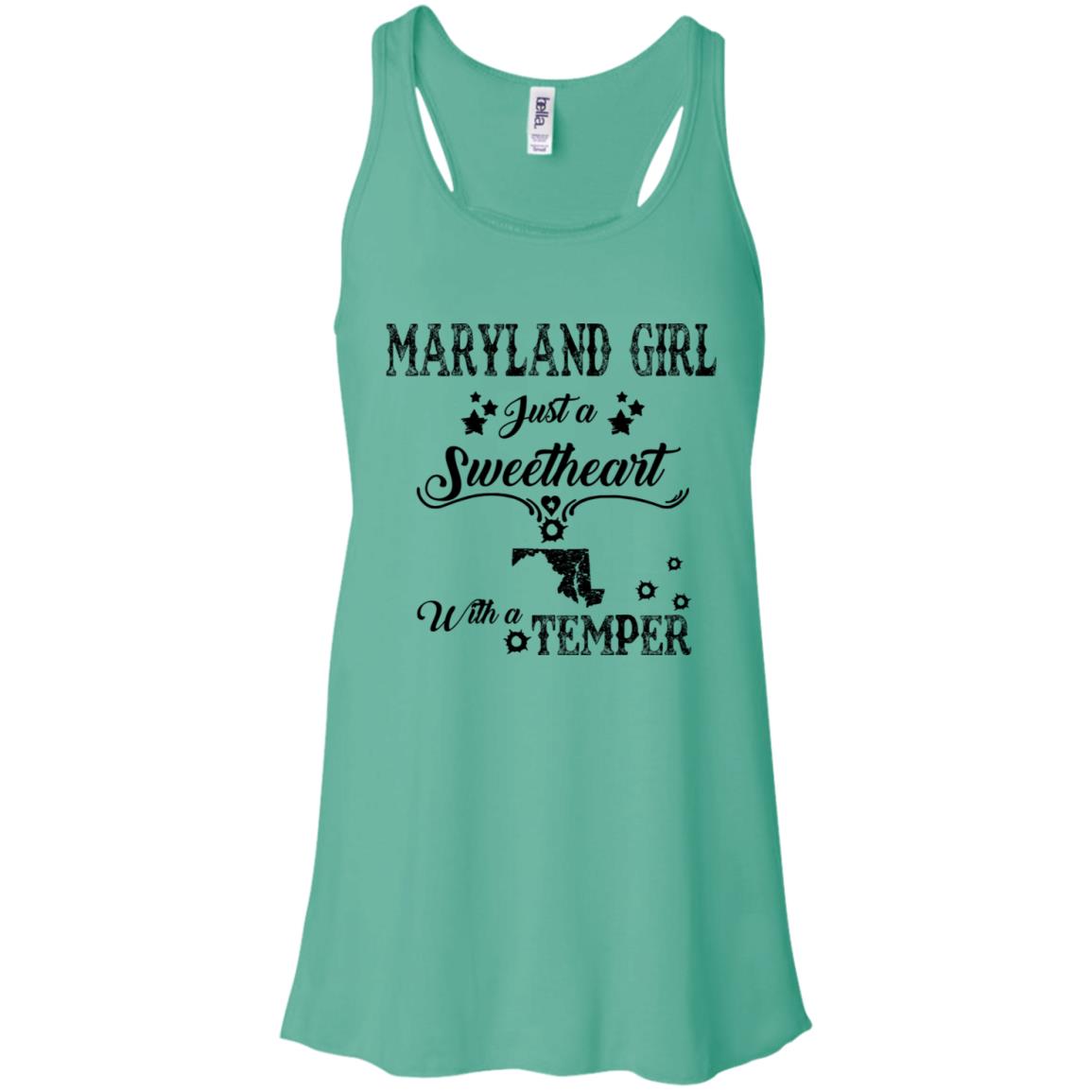 Maryland Girl Just Sweetheart With A Temper T-Shirt - T-shirt Teezalo