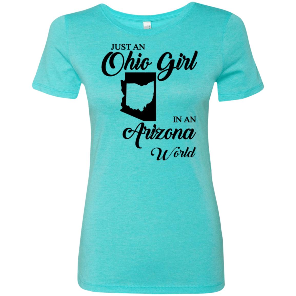 Just An Ohio Girl In An Arizona World T-Shirt - T-shirt Teezalo