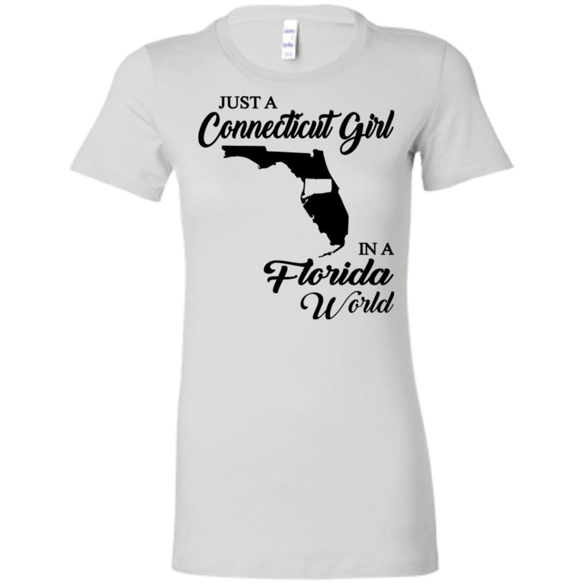 Just A Connecticut Girl In A Florida World T Shirt - Hoodie Teezalo