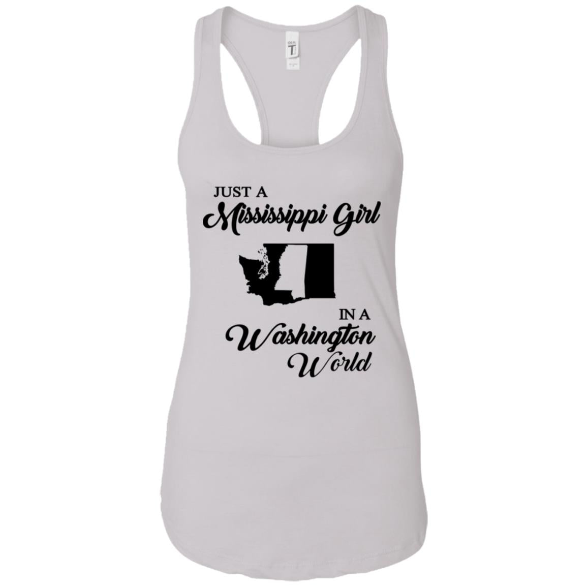 Just A Mississippi Girl In A Washington World T-Shirt - T-shirt Teezalo