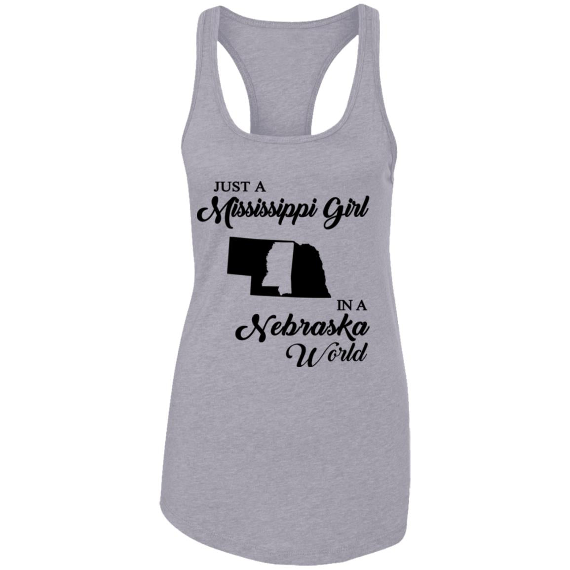 Just A Mississippi Girl In A Nebraska World T-Shirt - T-shirt Teezalo