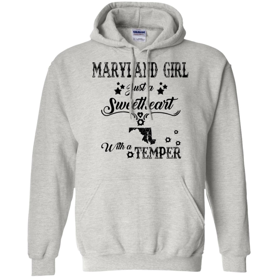 Maryland Girl Just Sweetheart With A Temper T-Shirt - T-shirt Teezalo