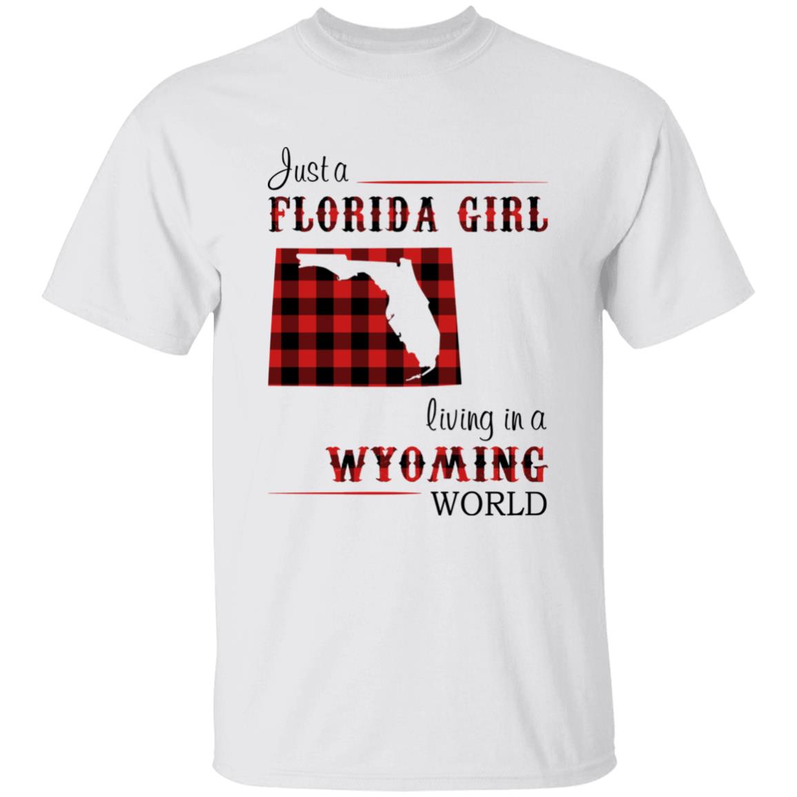 Just A Florida Girl Living In A Wyoming World T-shirt - T-shirt Born Live Plaid Red Teezalo