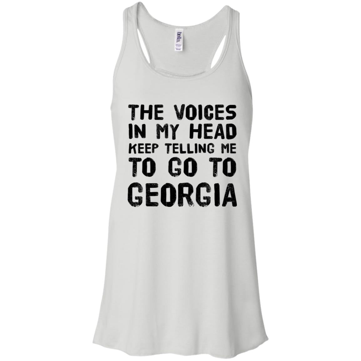 The Voices In My Head Telling To Georgia T-Shirt - T-shirt Teezalo