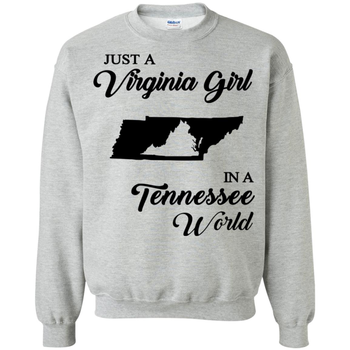 Just A Virginia Girl In A Tennessee World T-Shirt - T-shirt Teezalo