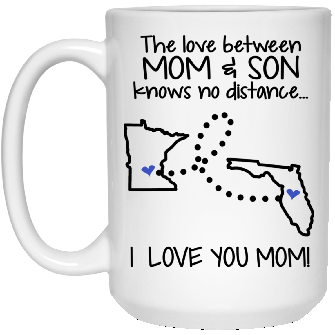 Florida Minnesota The Love Between Mom And Son Mug - Mug Teezalo