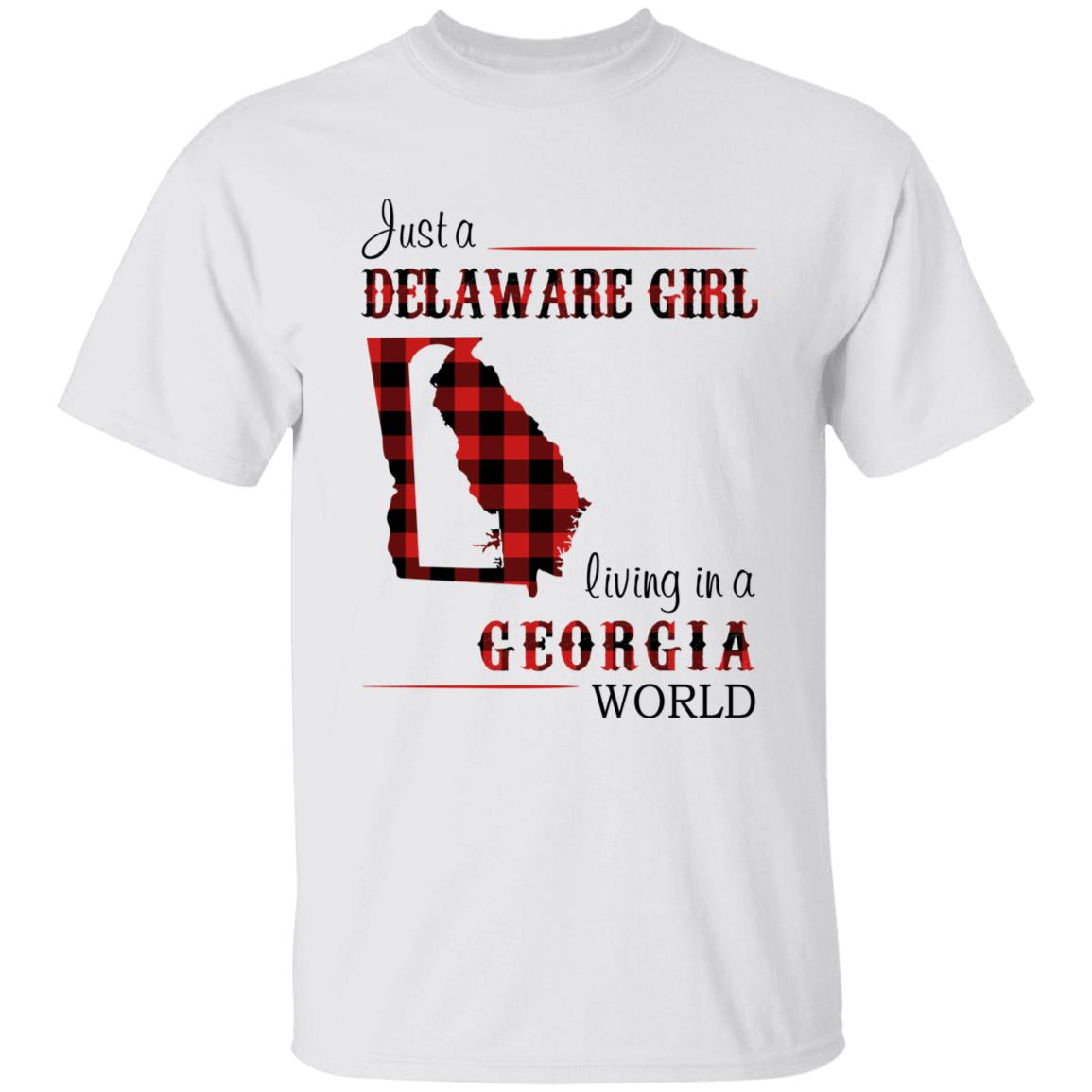 Just A Delaware Girl Living In A Georgia World T-shirt - T-shirt Born Live Plaid Red Teezalo