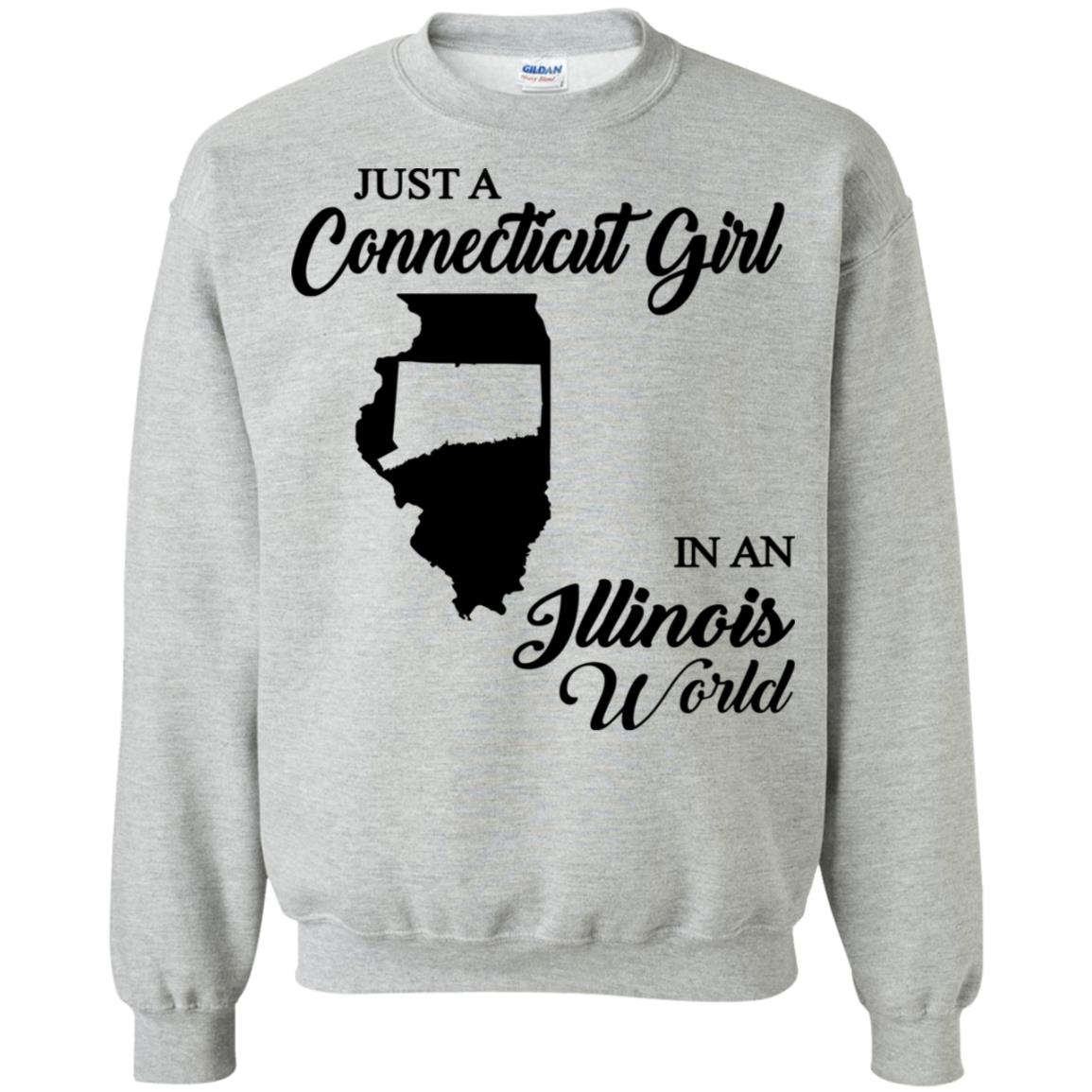 Just A Connecticut Girl In An Illinois World T-Shirt - Hoodie Teezalo