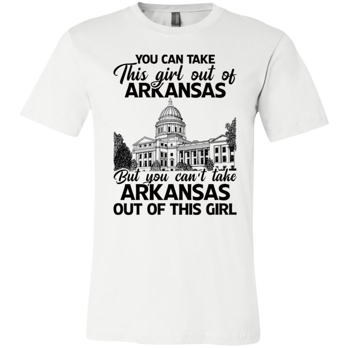 You Can&#39;t Take Arkansas Out Of This Girl T-Shirt - T-shirt Teezalo