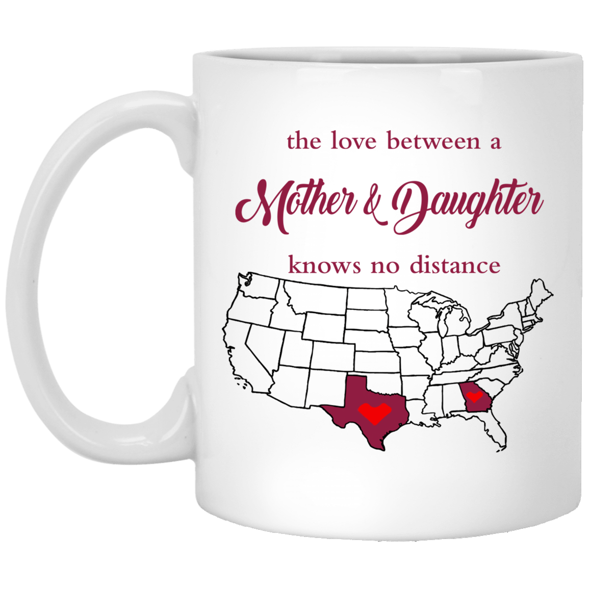 Georgia Texas The Love Between Mother And Daughter Mug - Mug Teezalo