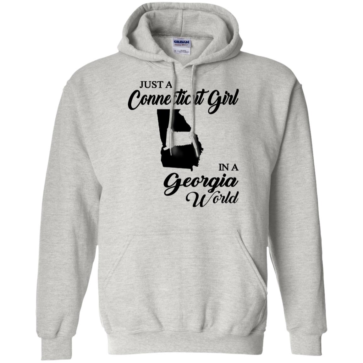 Just A Connecticut Girl In A Georgia World T Shirt - Hoodie Teezalo