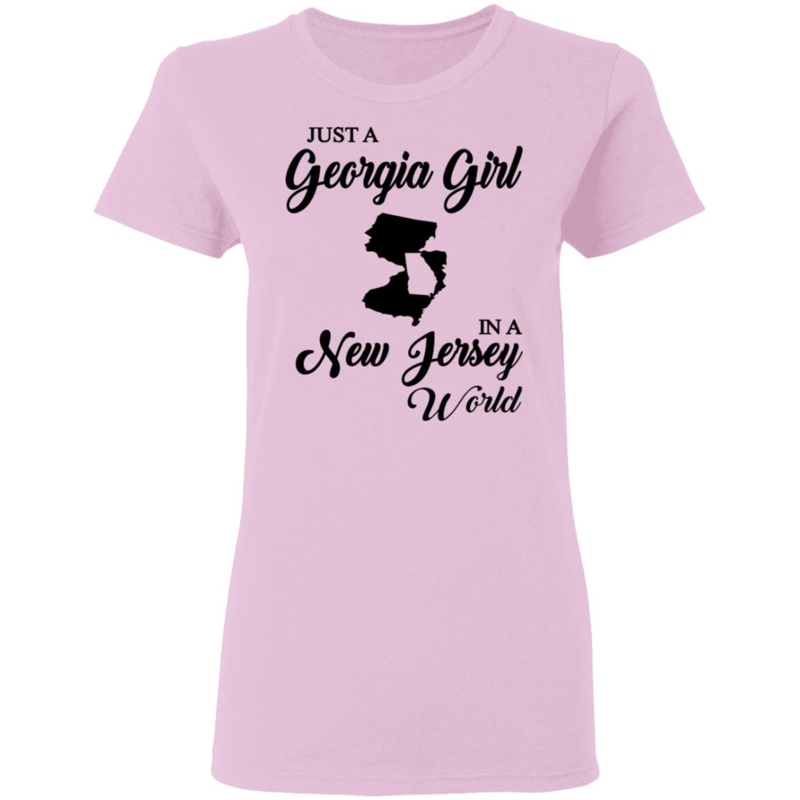 Just A Georgia Girl In A Jersey World T-Shirt - T-Shirt Teezalo