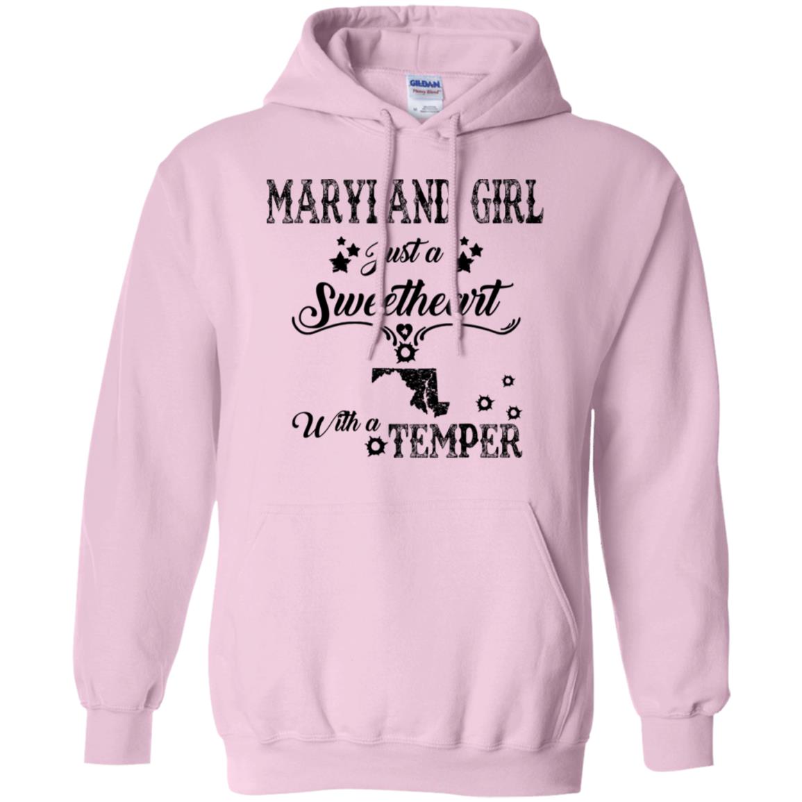 Maryland Girl Just Sweetheart With A Temper T-Shirt - T-shirt Teezalo