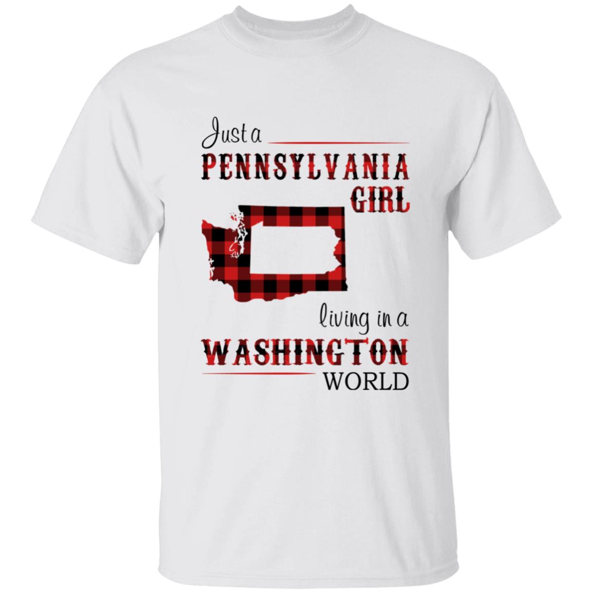 Just A Pennsylvania Girl Living In A Washington World T-shirt - T-shirt Born Live Plaid Red Teezalo