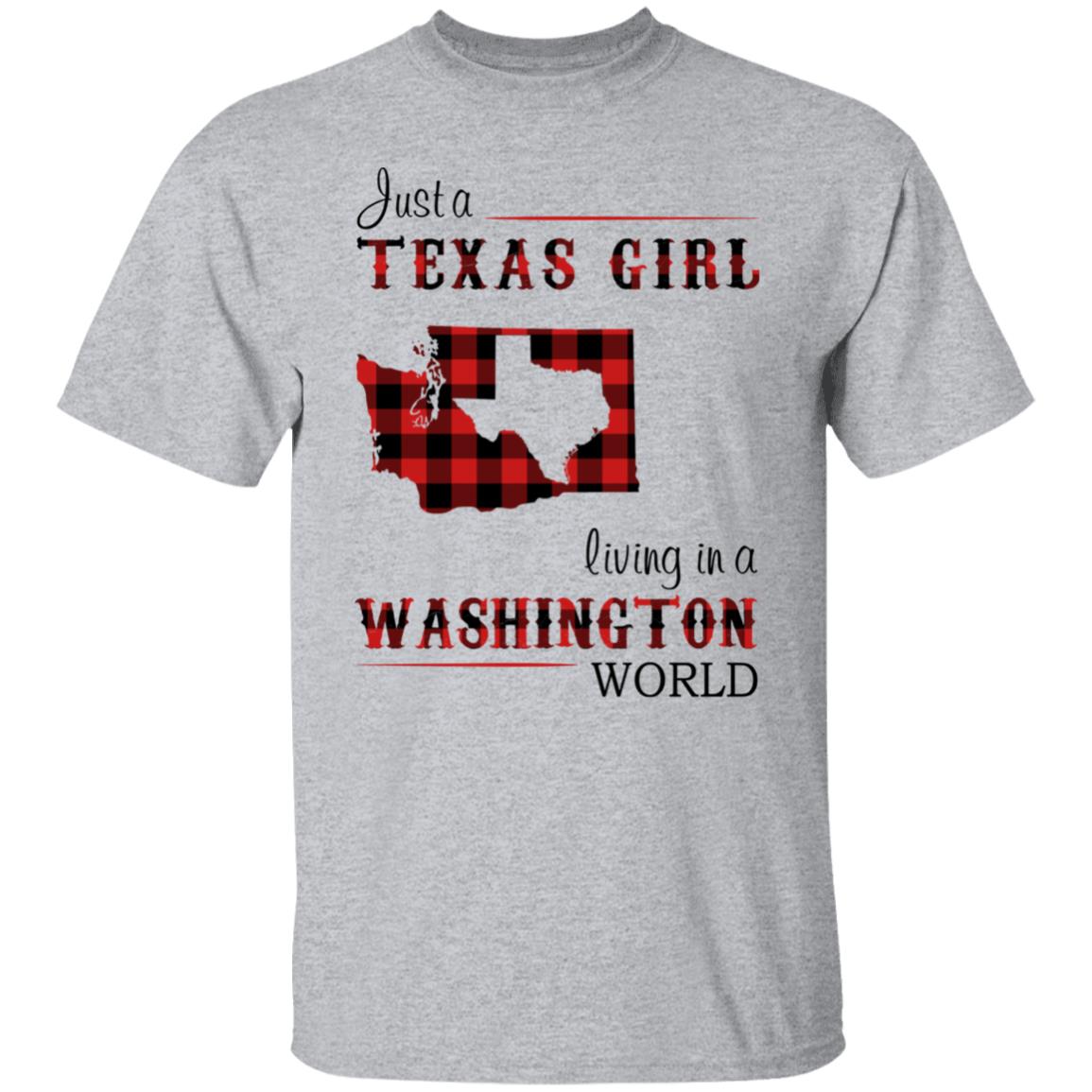 Just A Texas Girl Living In A Washington World T- Shirt - T-shirt Teezalo