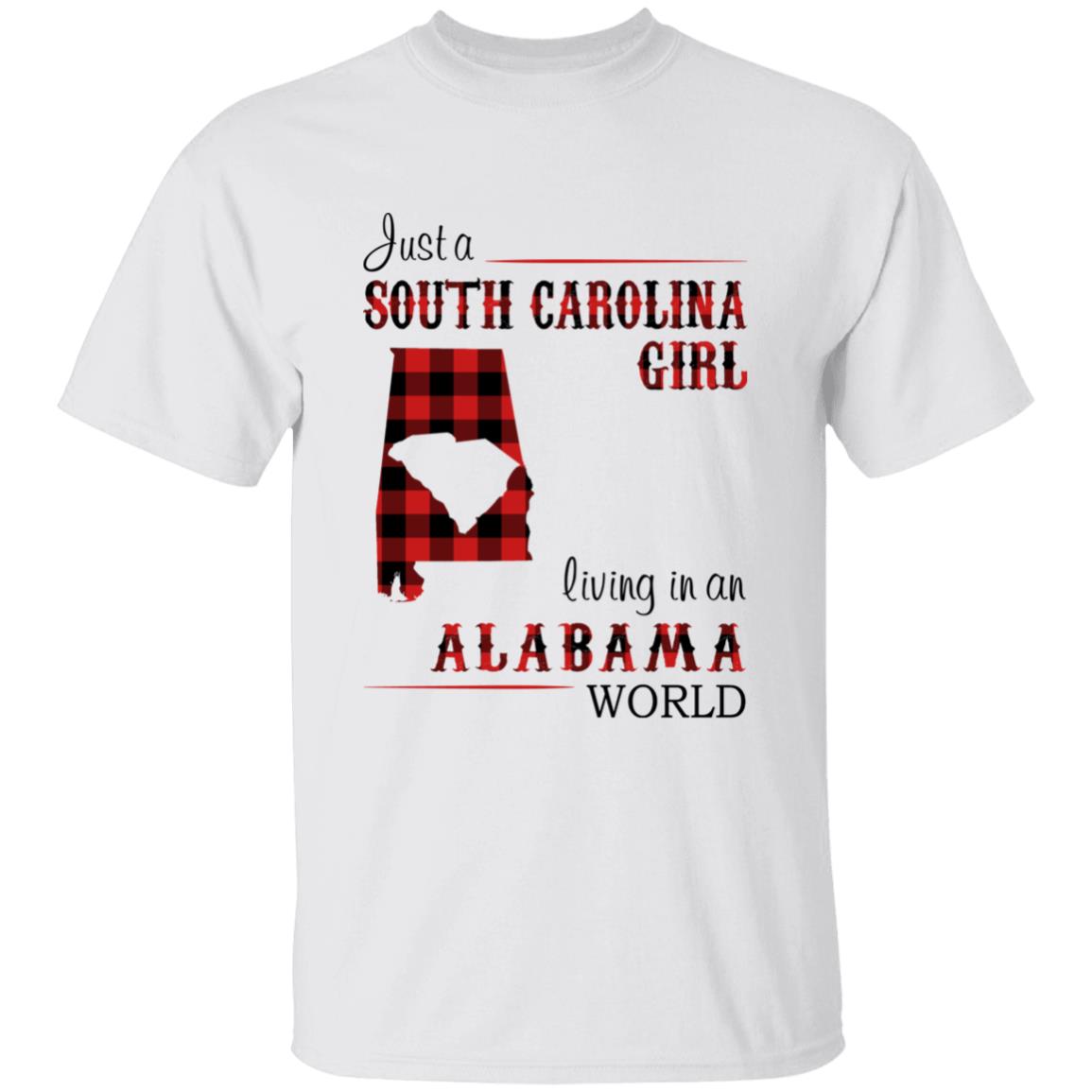 Just A South Carolina Girl Living In An Alabama World T-shirt - T-shirt Born Live Plaid Red Teezalo