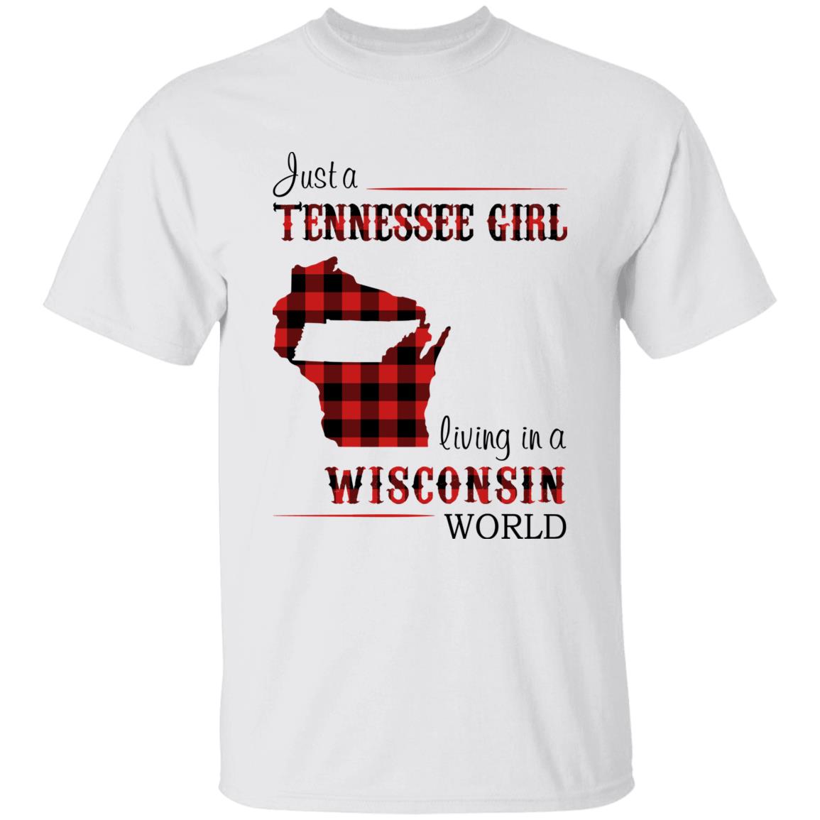 Just A Tennessee Girl Living In A Wisconsin World T-shirt - T-shirt Born Live Plaid Red Teezalo