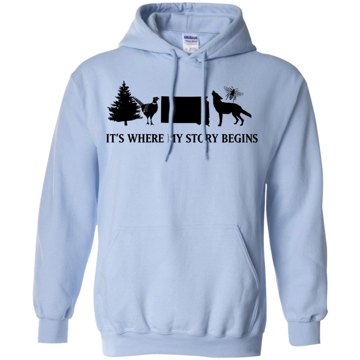 South Dakota Where My Story Begins Hoodie - Hoodie Teezalo