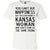 You Can Marry A Kansas Woman T-Shirt - T-shirt Teezalo