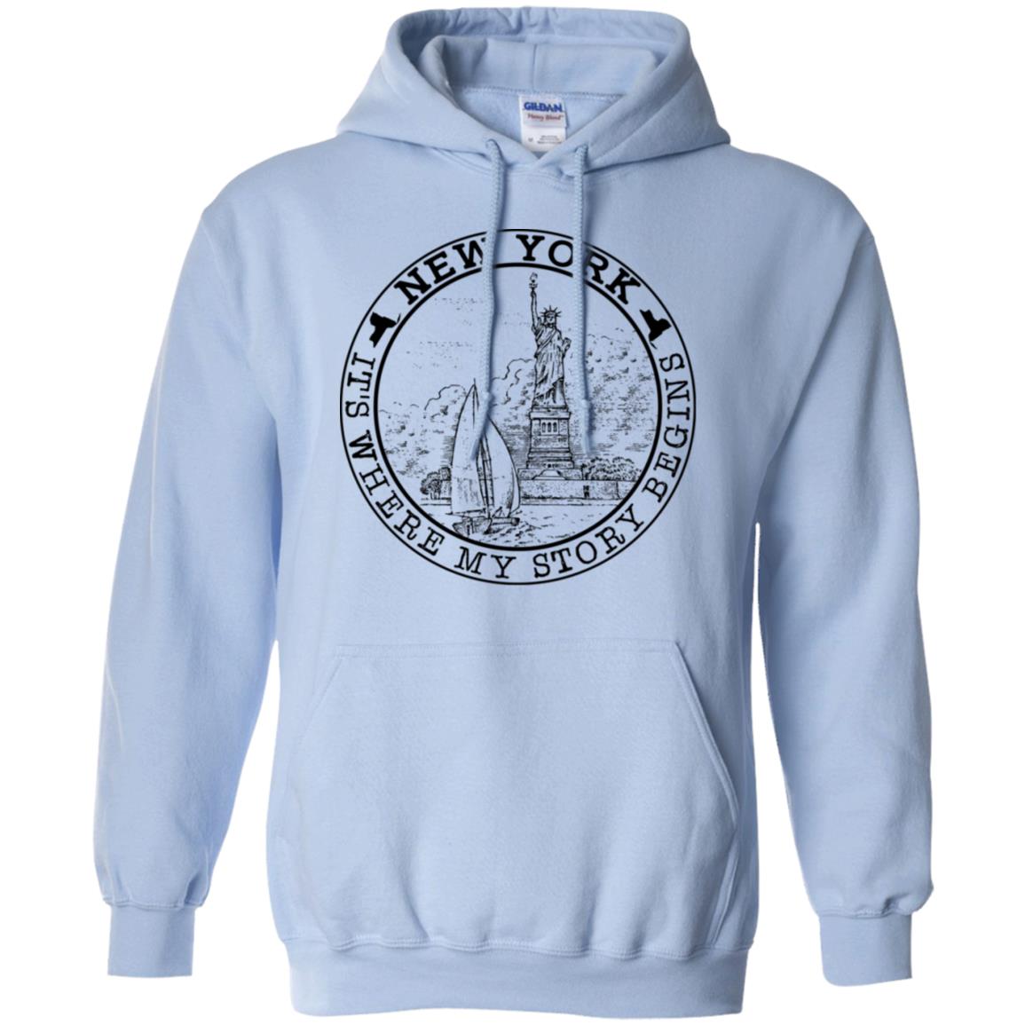 New York Hoodie It's Where My Story Begins - Hoodie Teezalo