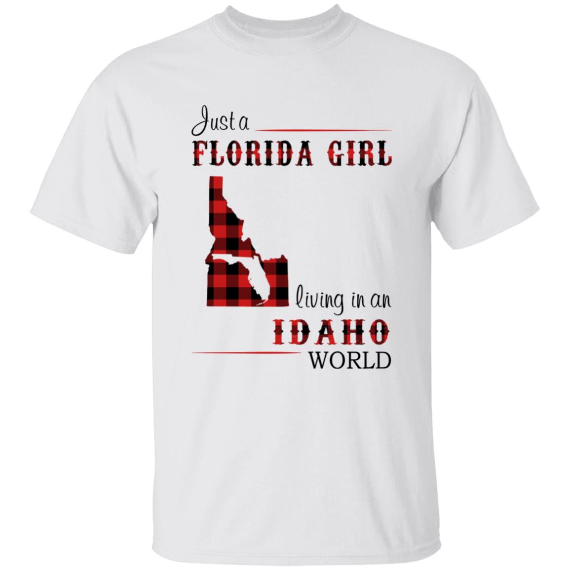 Just A Florida Girl Living In An Idaho World T-shirt - T-shirt Born Live Plaid Red Teezalo