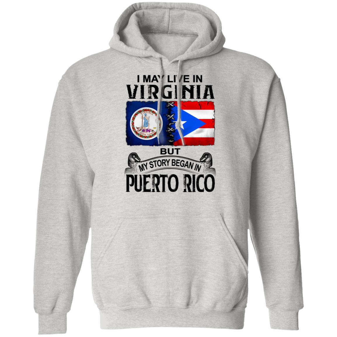 I Live In Virginia But My Story Began In Puerto Rico T Shirt - T-shirt Teezalo