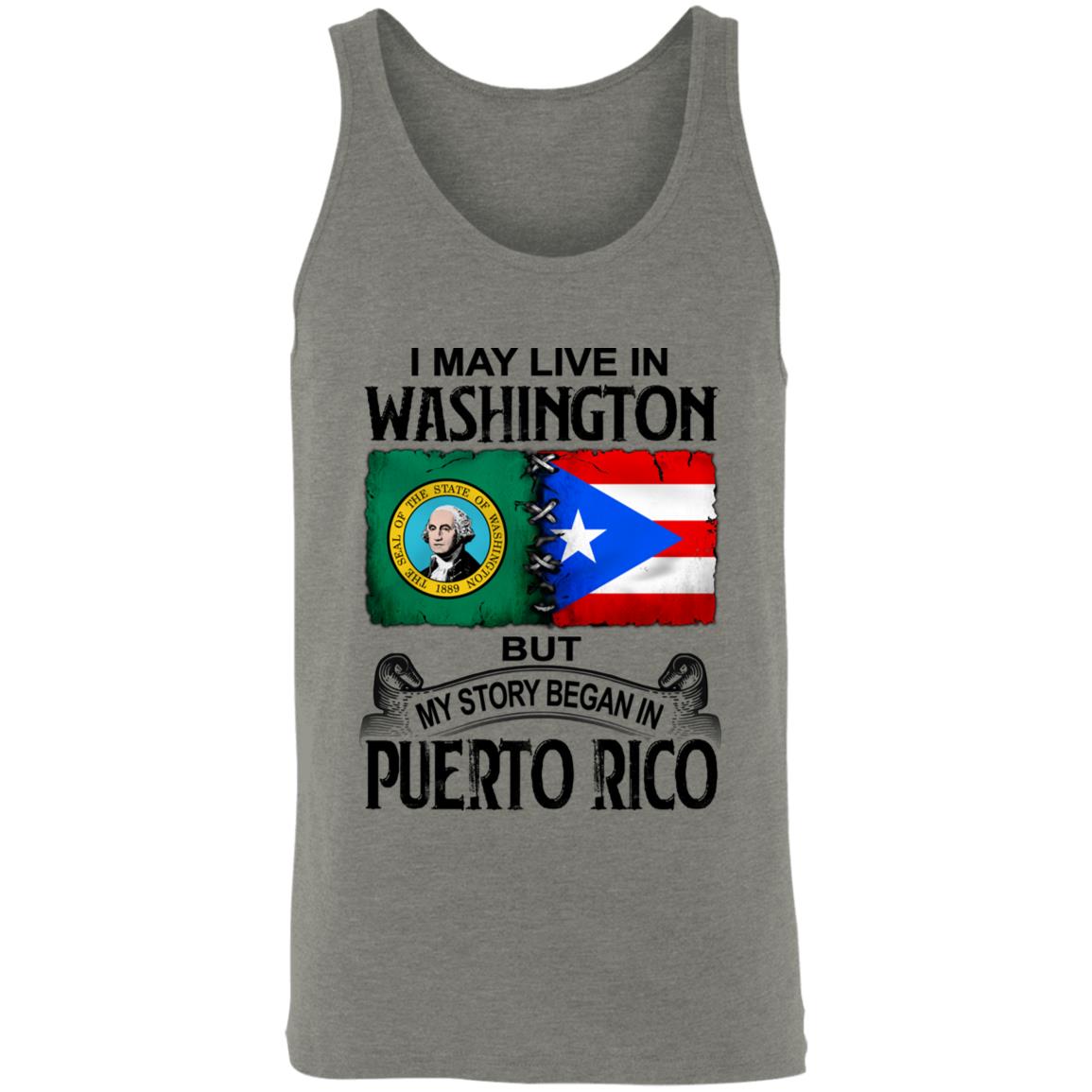 I Live In Washington But My Story Began In Puerto Rico T Shirt - T-shirt Teezalo