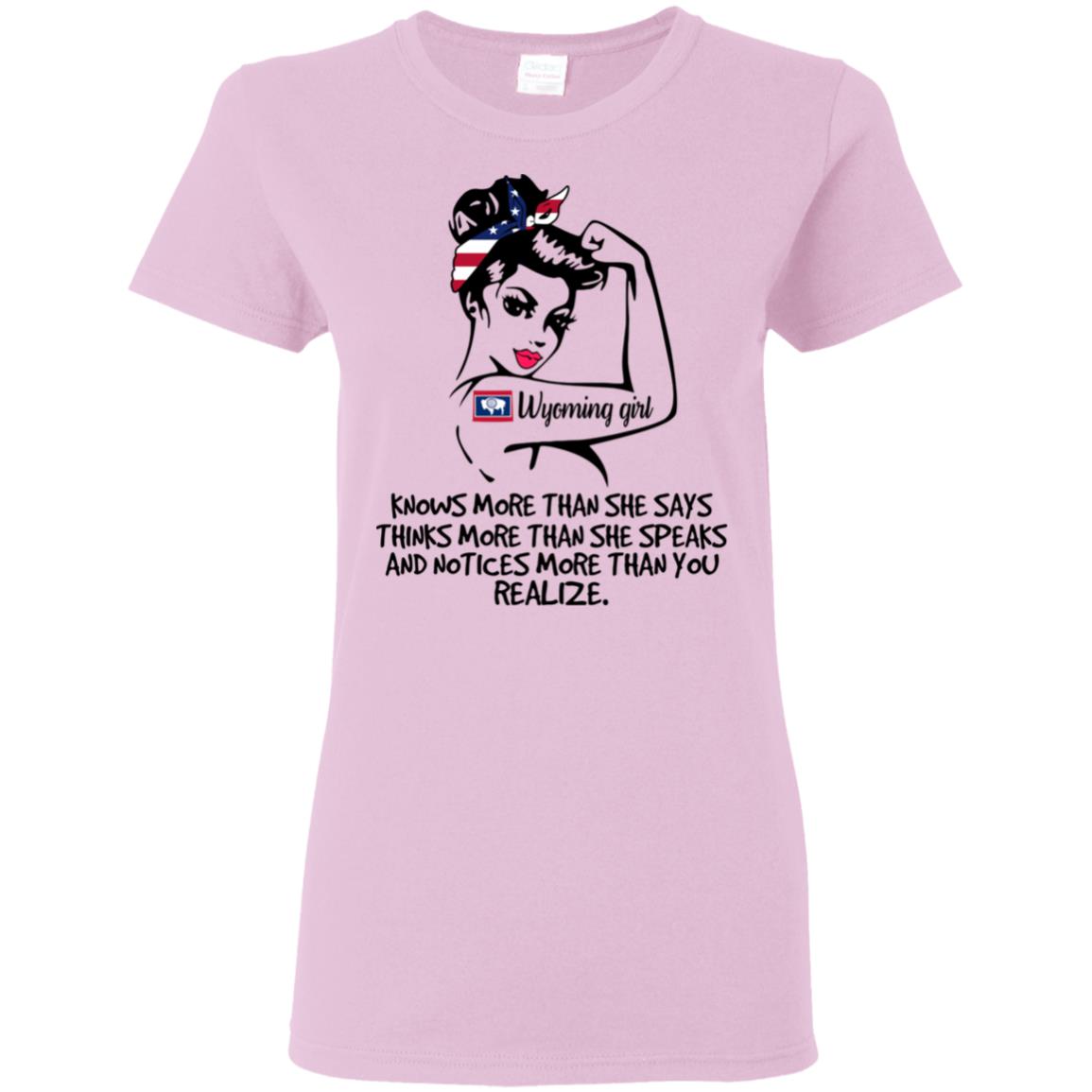 Wyoming Girl Knows More Than She Says T-Shirt - T-shirt Teezalo