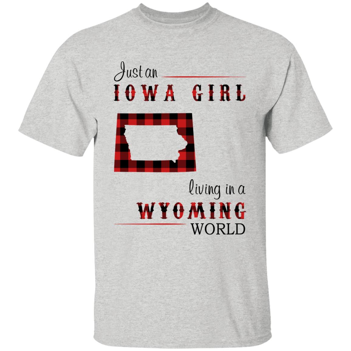 Just An Iowa Girl Living In A Wyoming World T-shirt - T-shirt Born Live Plaid Red Teezalo