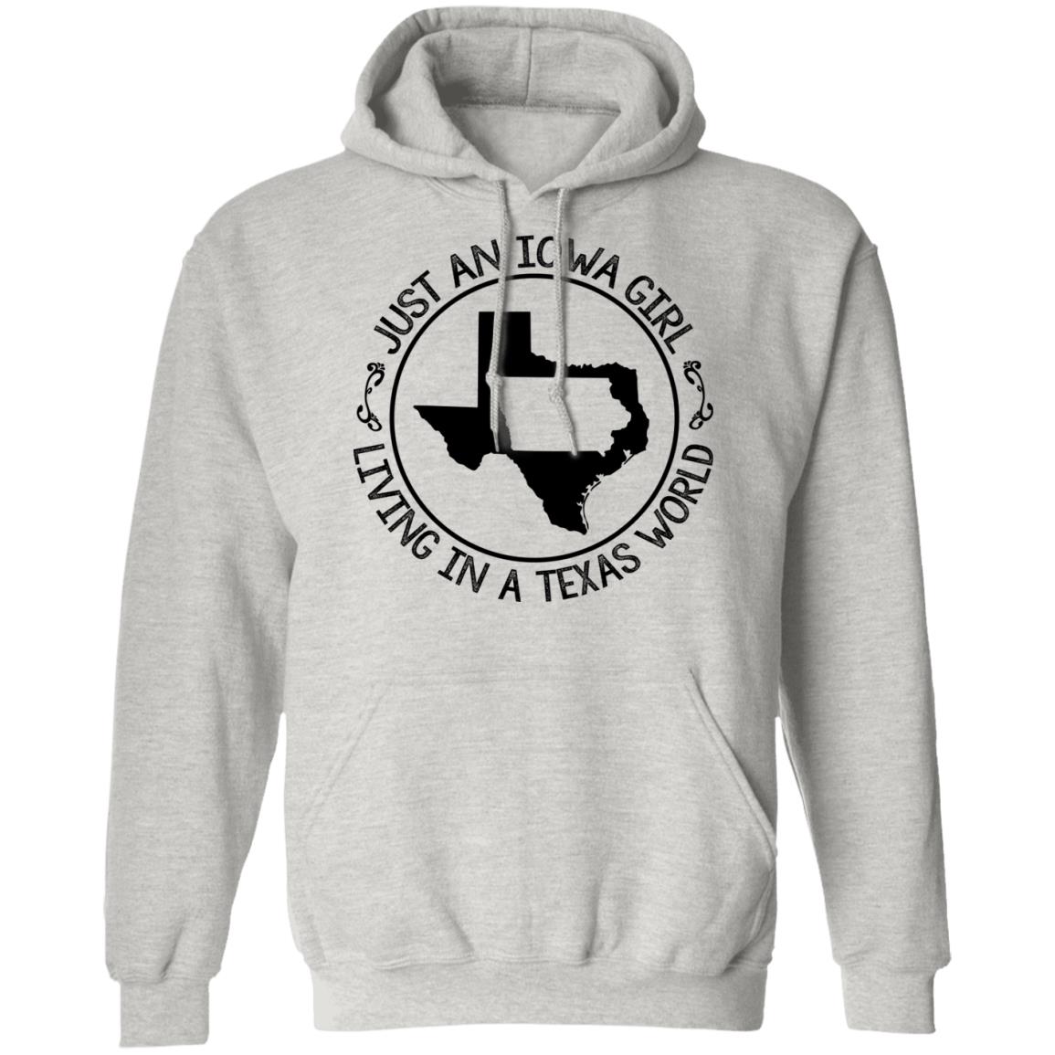 Iowa Girl Living In A Texas World T- Shirt - T-shirt Teezalo