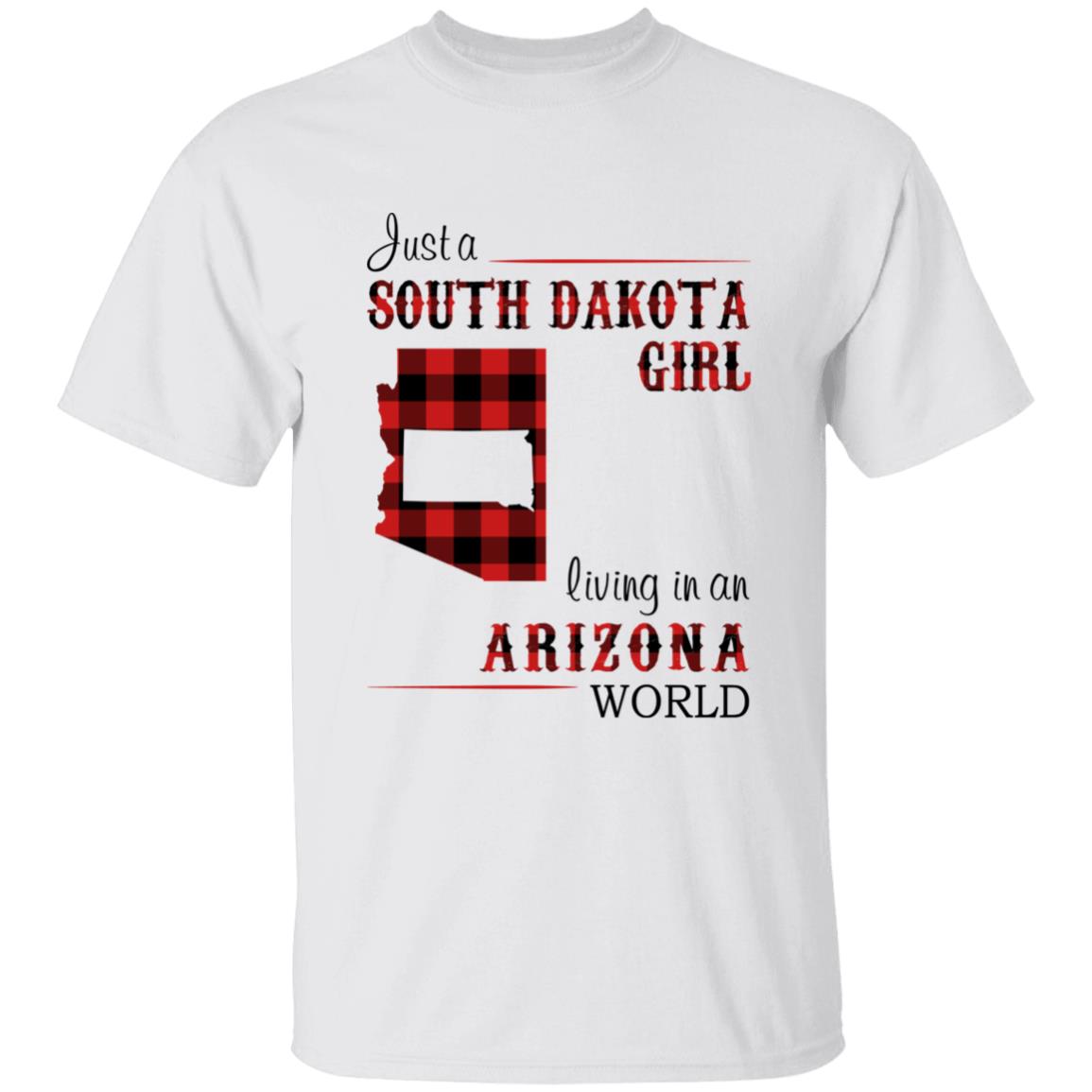 Just A South Dakota Girl Living In An Arizona World T-shirt - T-shirt Born Live Plaid Red Teezalo