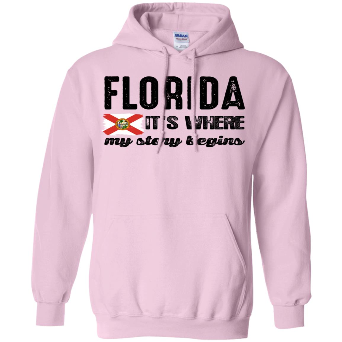 Florida It's Where My Story Begins Hoodie - Hoodie Teezalo