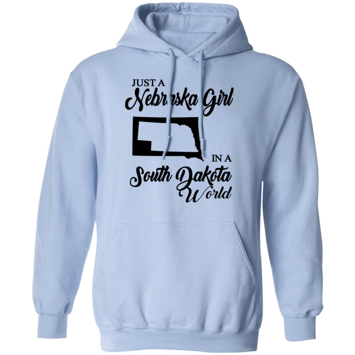 Just A Nebraska Girl In A South Dakota World T-Shirt - T-shirt Teezalo