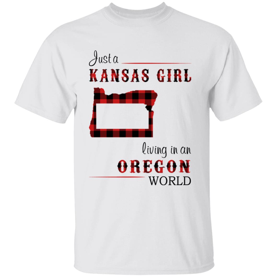 Just A Kansas Girl Living In An Oregon World T-shirt - T-shirt Born Live Plaid Red Teezalo