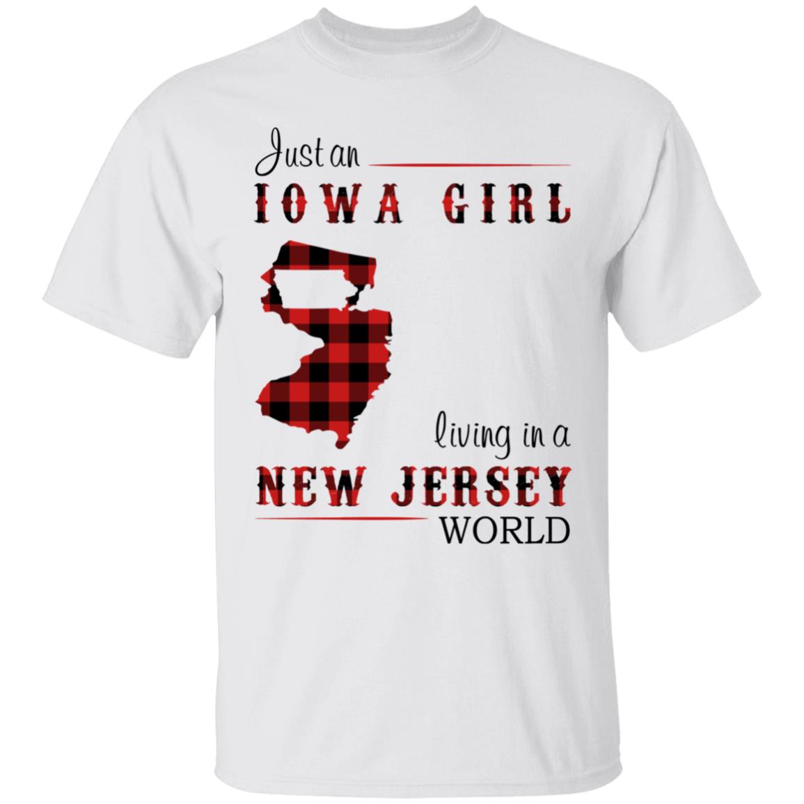 Just An Iowa Girl Living In A New Jersey World T-shirt - T-shirt Born Live Plaid Red Teezalo