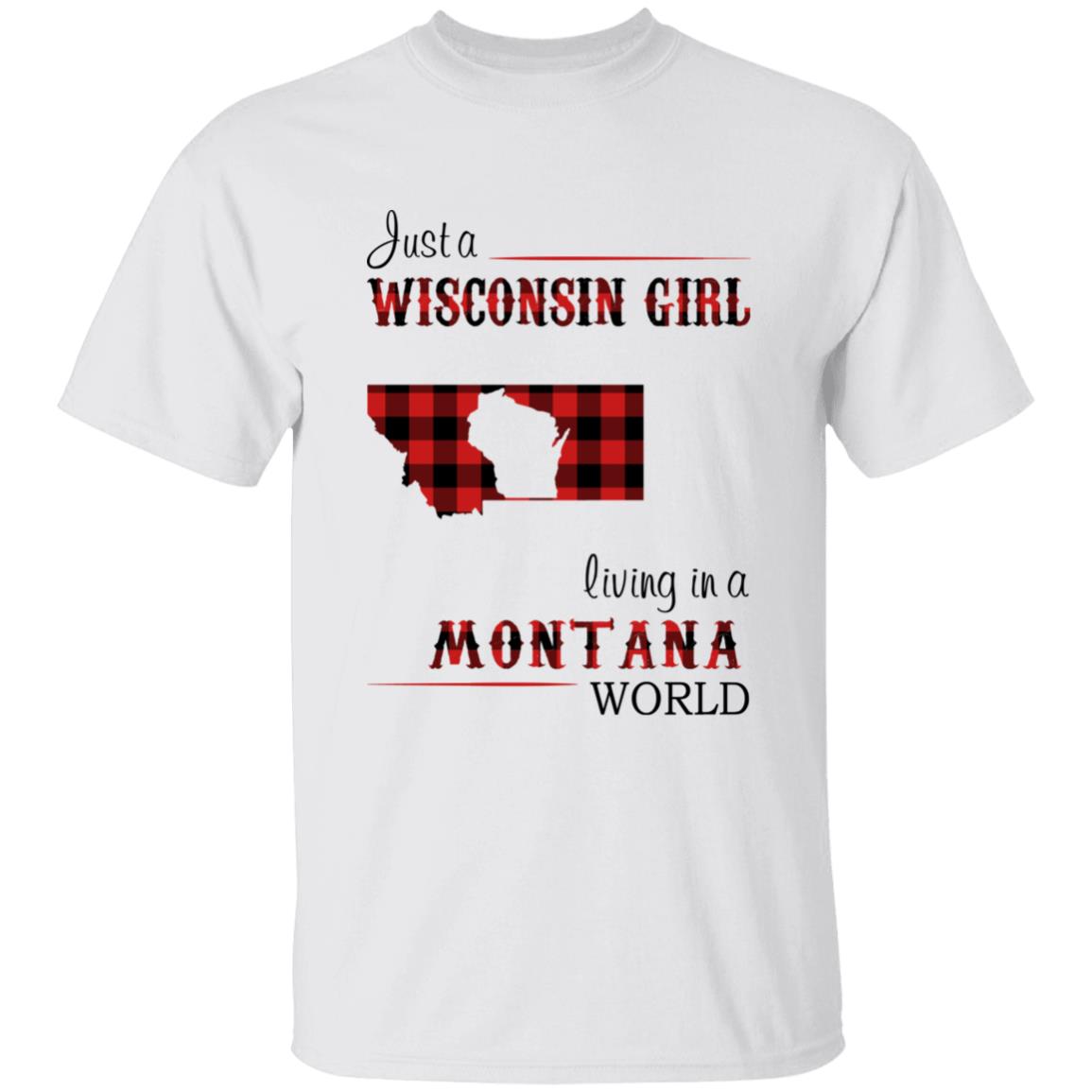 Just A Wisconsin Girl Living In A Montana World T-shirt - T-shirt Born Live Plaid Red Teezalo