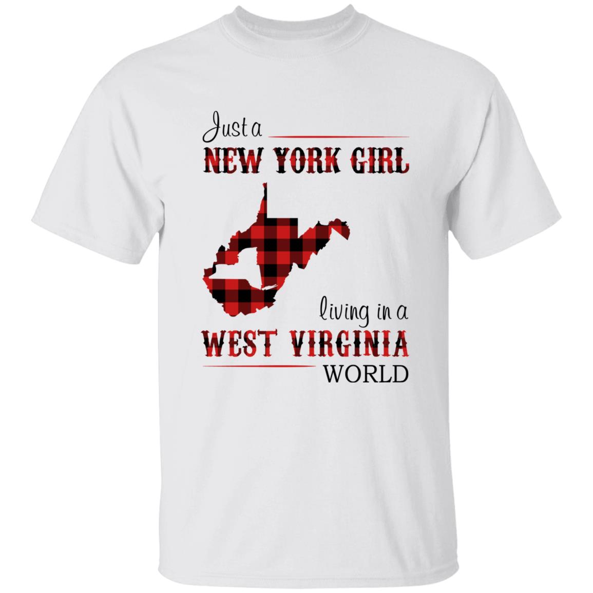 Just A New York Girl Living In A West Virginia World T-shirt - T-shirt Born Live Plaid Red Teezalo